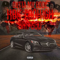 outta my body ft DripGod