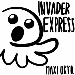 INVADER EXPRESS