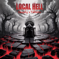 local hell(Offical Audio)