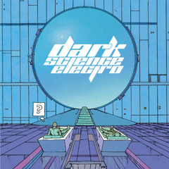 Dark Science Electro - Episode 806 - 2/28/2025