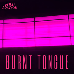 Burnt Tongue