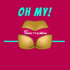 Oh My! (Original Mix)|Free Download|