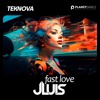 Download Video: JLUIS, Teknova - Fast Love