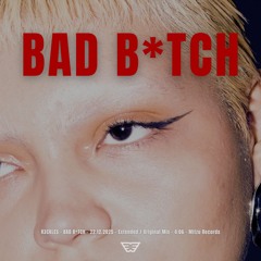 R3CKLES - Bad B*tch