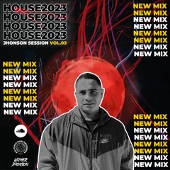 JHONSON SESSION VOL 03 /TECH HOUSE / HOUSE COMERCIAL