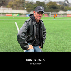 DANDY JACK (live) / Pingüino 27 / 10.07.25