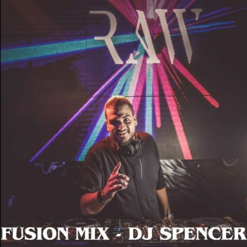Stream Fusion Mix 2022 DJ SPENCER by DJ Spencer Official Listen online for free on SoundCloud