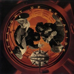 Das EFX - Straight Up Sewaside Faves 1993