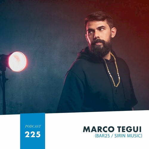 HMWL Podcast 225 - Marco Tegui