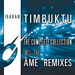 Timbuktu (Ame Outro Mix)