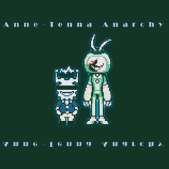 Anne-Tenna Anarchy (Cover)