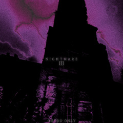 NIGHTMARE 3 [OUTRO ONLY]