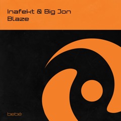Inafekt & Big Jon - Blaze