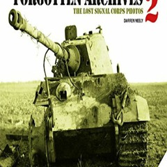 (PDF BOOK) Forgotten Archives 2: The Lost Signal Corps Photos full