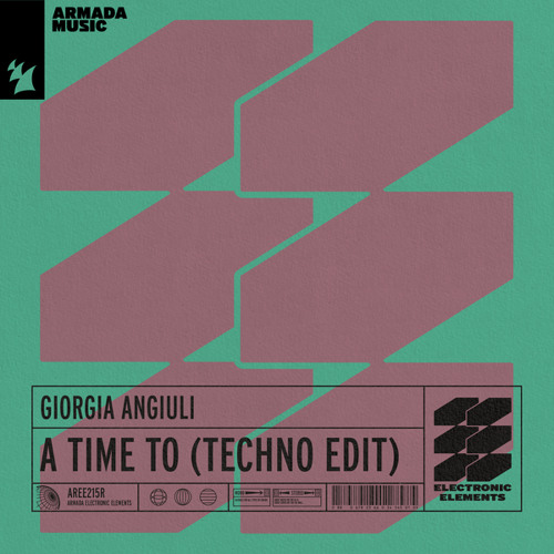 Giorgia Angiuli - A Time To (Techno Edit)