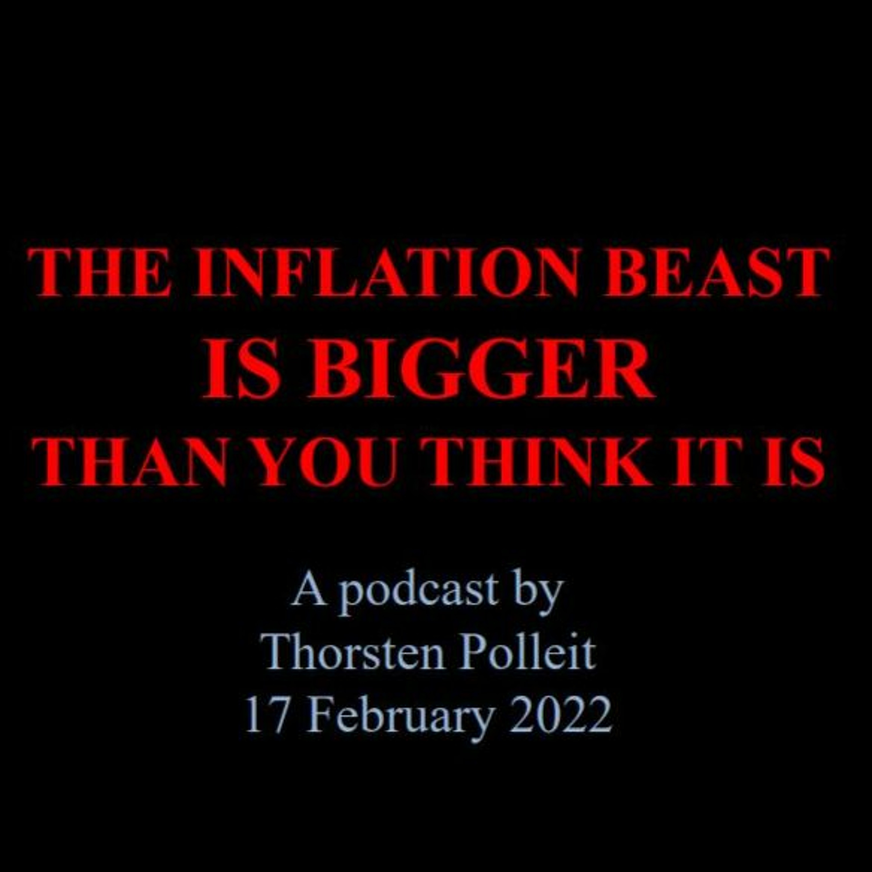 The Inflation Beast Is Bigger Than You Think It Is