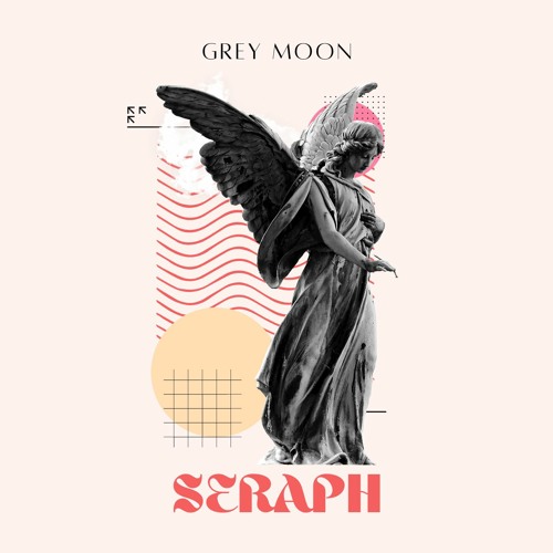 Grey Moon - Seraph