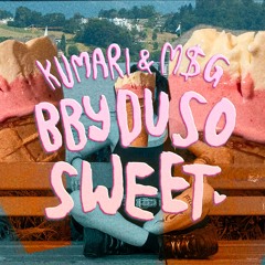 Bby du so sweet feat. KUMARI