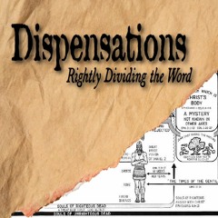 Dispensations - Lesson 02