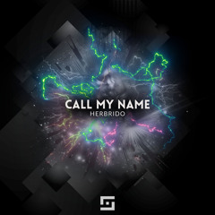 Call My Name