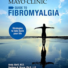 [Free] EPUB 📧 Mayo Clinic on Fibromyalgia: Strategies to Take Back Your Life by  And