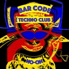 Bar Code [Techno Club]