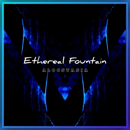 Ethereal Fountain - Demo - Chords