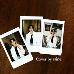Nine - 나의 사춘기에게 (Original by BOL4)