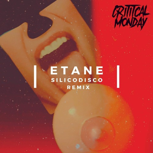 Etane - Cry No More (Silicodisco Remix) [Critical Monday]