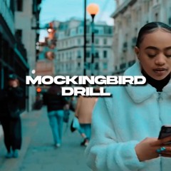 Mockingbird Drill