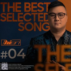 Thien Hi - The Best Selected Song #4
