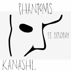 phantoms(ft birdbay)