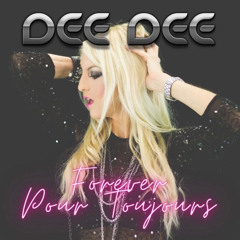 Dee Dee - Forever (Remastered Pulser Dub Mix) Remasterizado 2022 Álbum Original 2001