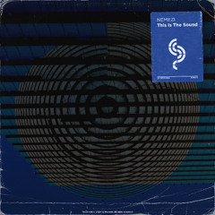 NEMEZI - This Is the Sound