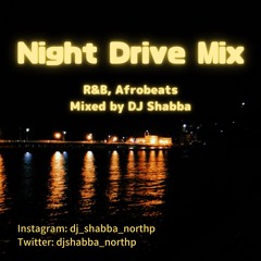 Night Drive Short Mix by DJ Shabba (in one rec)