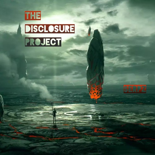 Serpz - The Disclosure Project