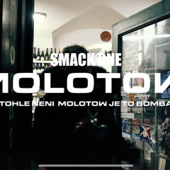 Smack One - Molotow 2