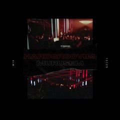 hardgroovim 12/25 mix