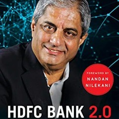 download PDF 🗸 HDFC Bank 2.0 by  Tamal Bandyopadhyay KINDLE PDF EBOOK EPUB