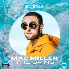 The Spins (Koastle Remix)