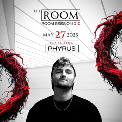 Session #010 w/ Phyrus