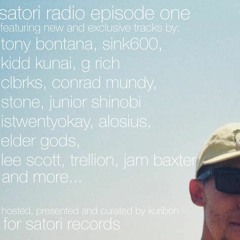 Satori Radio Episode 1