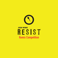 Resist (Type 303 Remix)