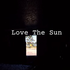 LOVE THE SUN
