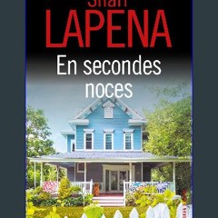#^Download ✨ En secondes noces (French Edition) Online Book