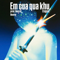 em cua qua khu
