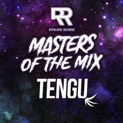 TENGU - Masters Of The Mix: EP. 3