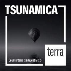 Counterterraism Guest Mix 51: Tsunamica