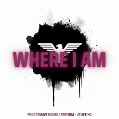 WHERE I AM