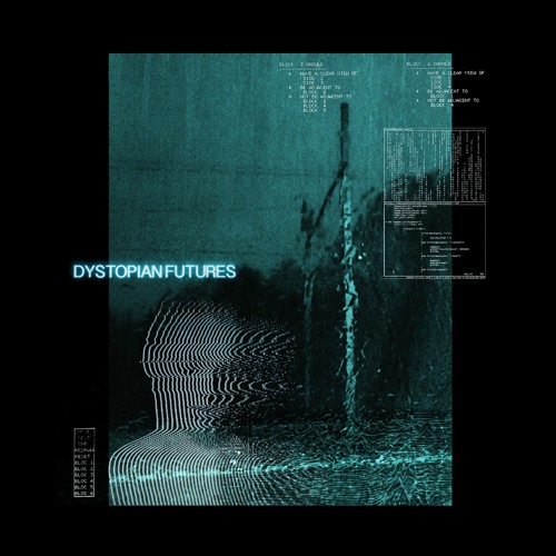 dystopian futures part 2.// DEEP D&B